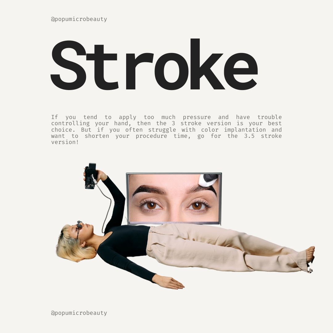 How to Stretch the Skin for Perfect Nano Brows and choose 3.0mm stroke or 3.5mm stroke--popumicrobeauty